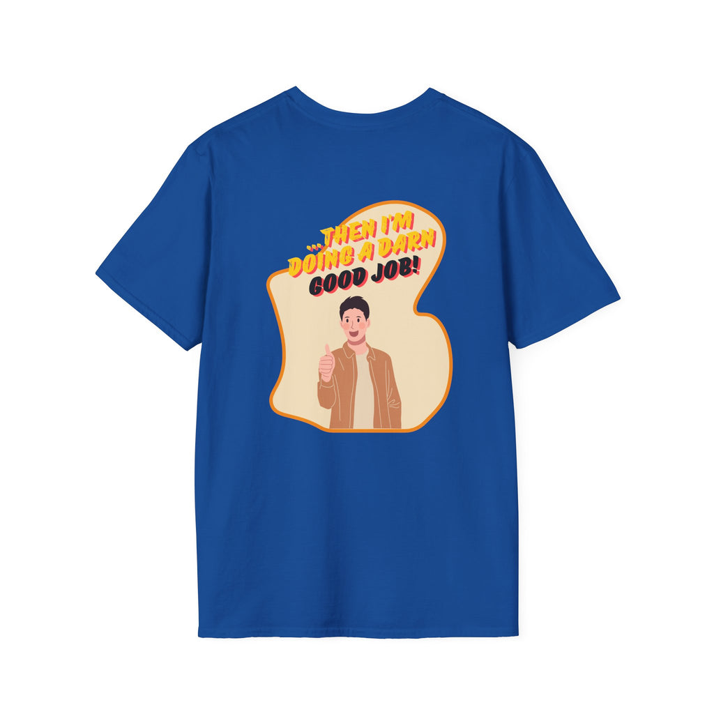 If The Kids Are Alive T-Shirt