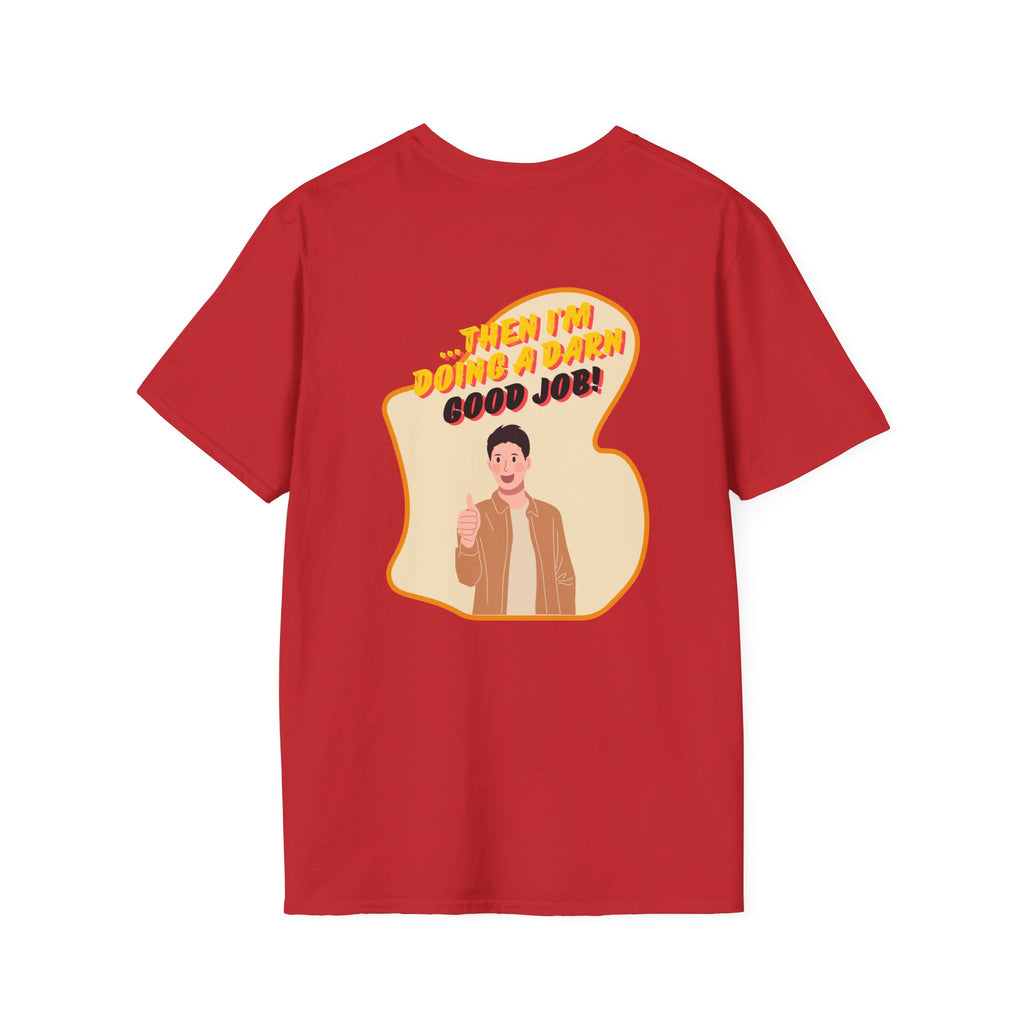 If The Kids Are Alive T-Shirt