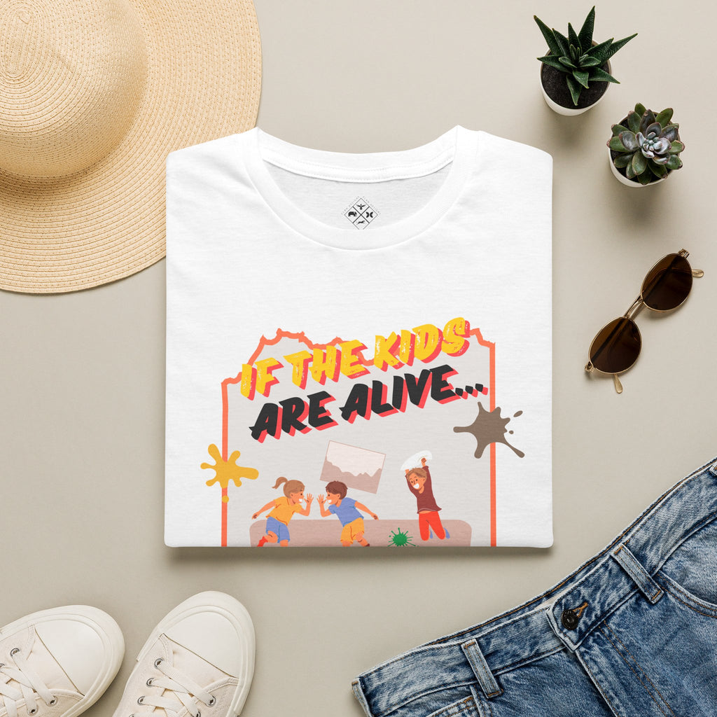 If The Kids Are Alive T-Shirt