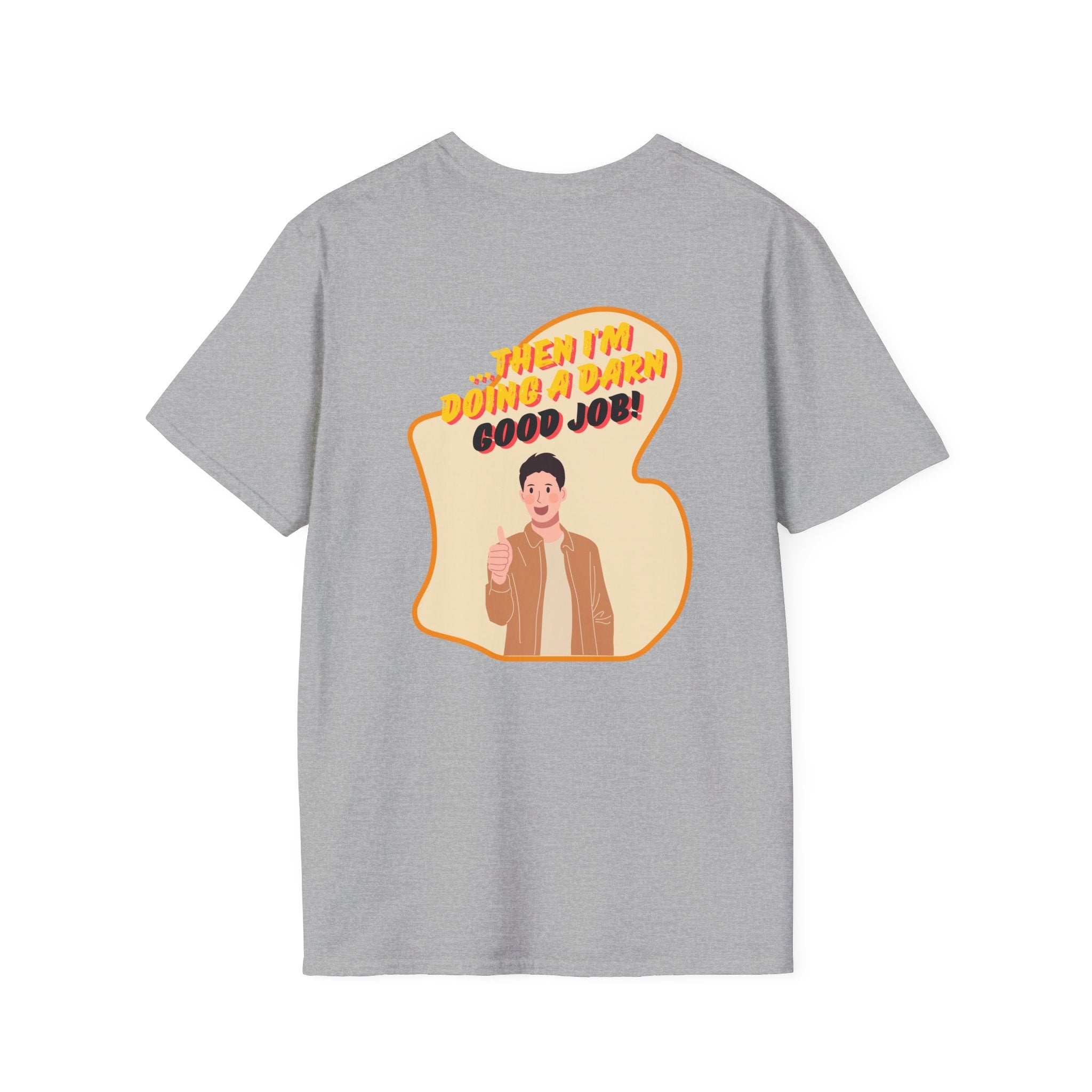 If The Kids Are Alive T-Shirt