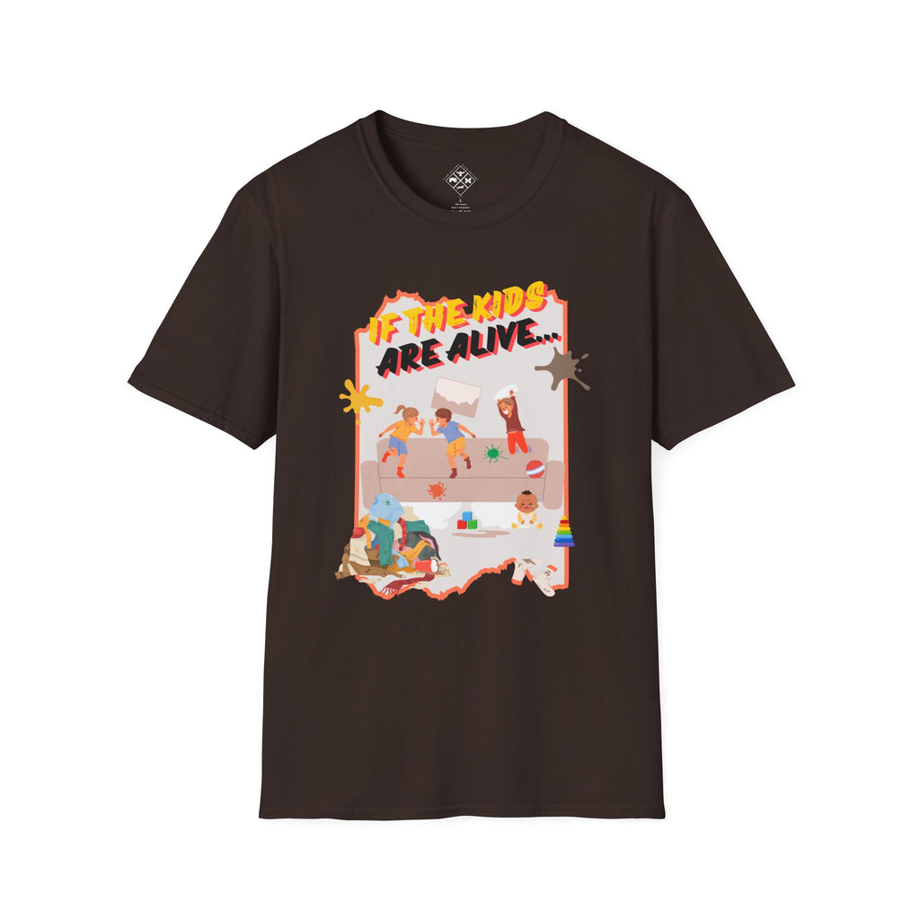 If The Kids Are Alive T-Shirt
