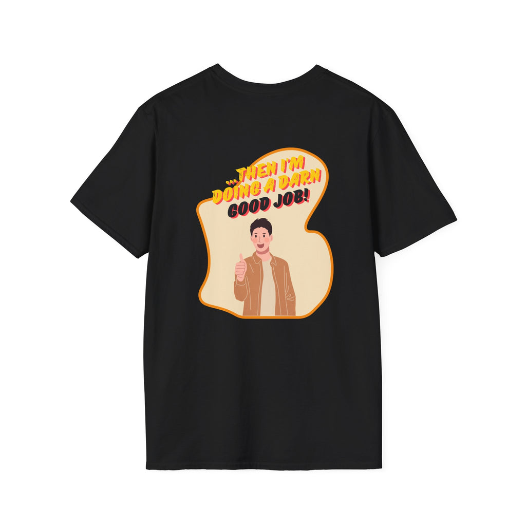 If The Kids Are Alive T-Shirt